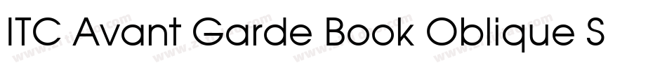 ITC Avant Garde Book Oblique SWA字体转换